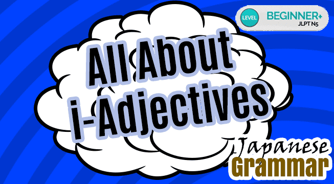 Japanese i-adjectives